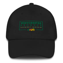 Load image into Gallery viewer, Westchester Produce Dad hat
